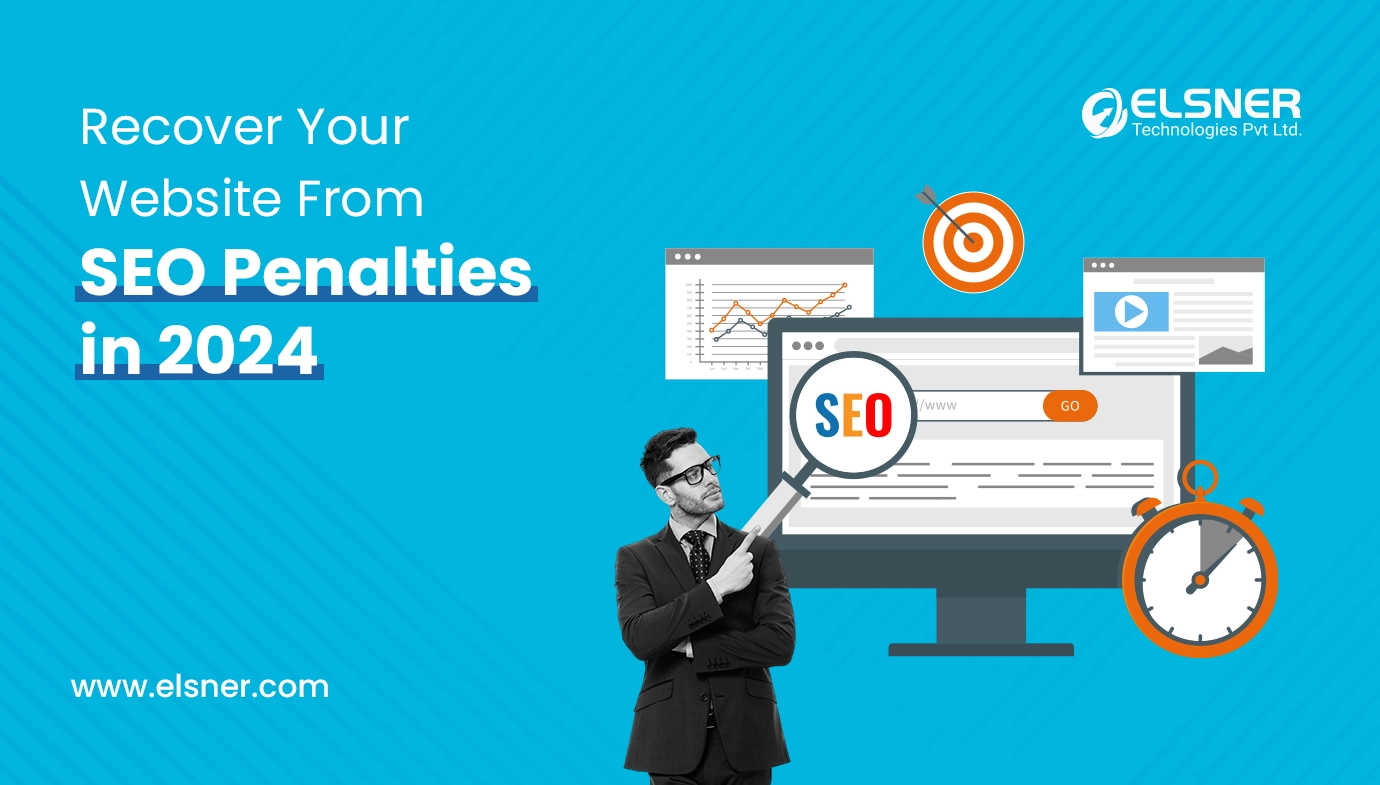 Recover Your Website from SEO Penalties in 2024