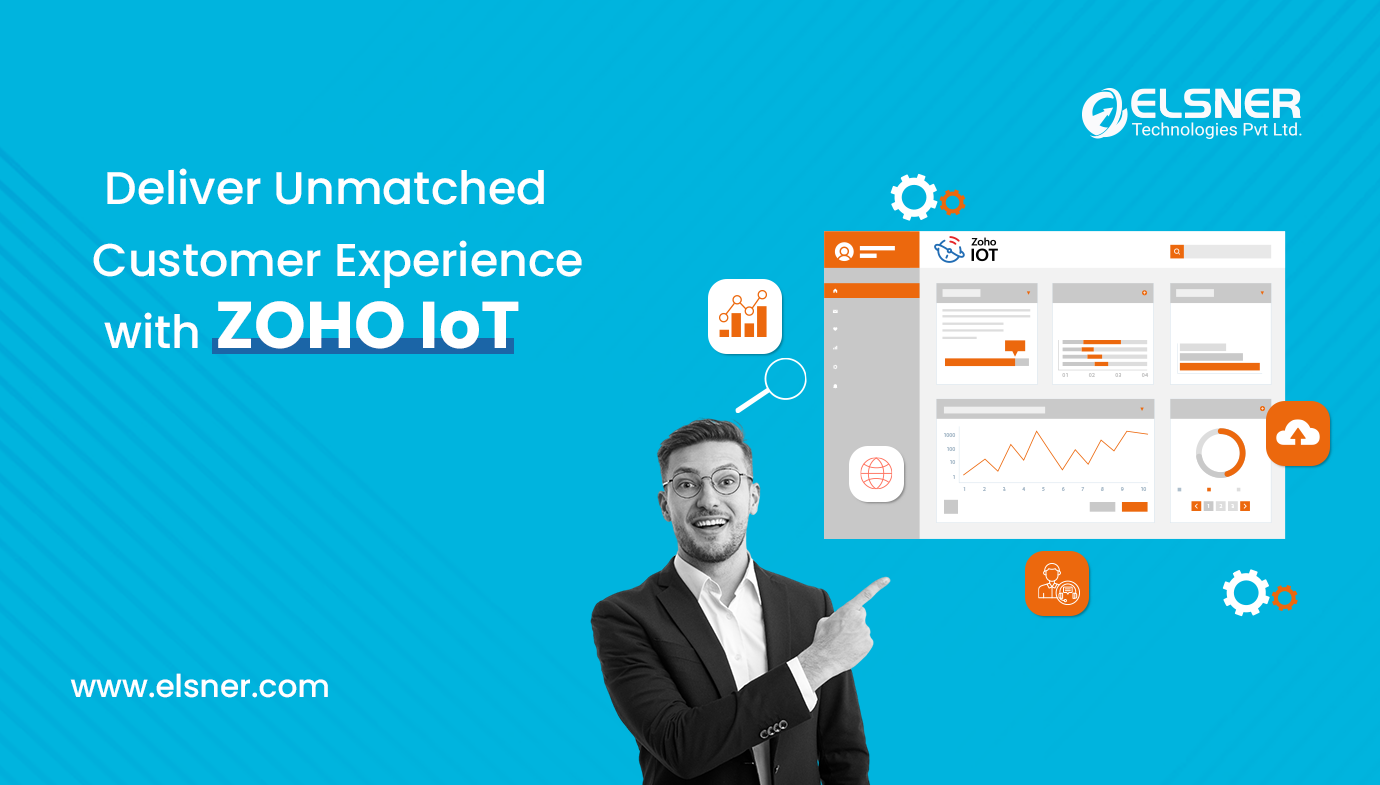 Deliver Unmatched Customer Experience with ZOHO IoT