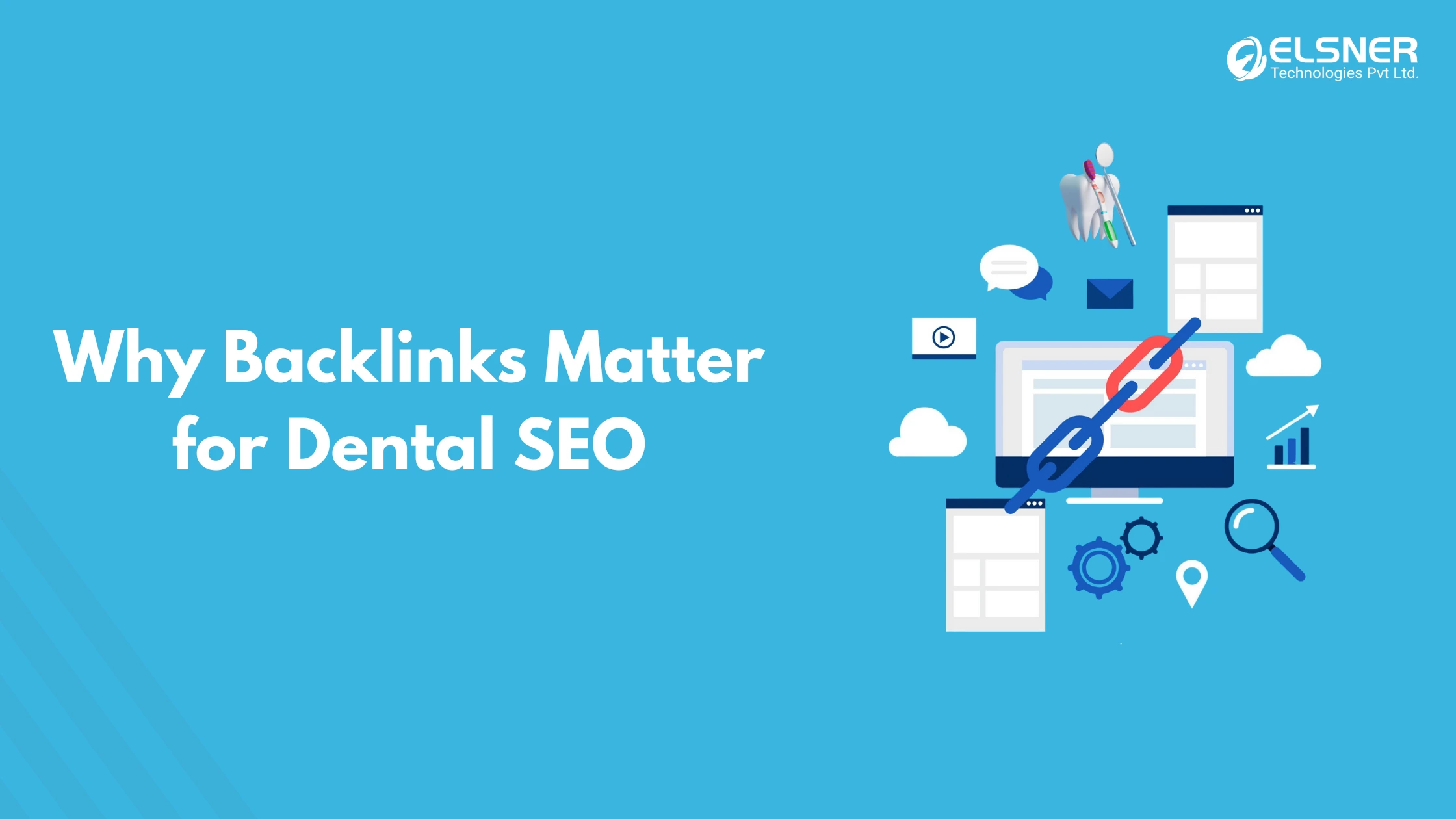 Why Backlinks Matter for Dental SEO